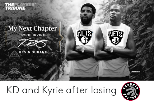 theplayers-tribune-my-next-chapter-kyrie-irving-kevin-durant-kd-55633635.png.5e9ae6069bdc1b55beddbc3d580e6b6f.png
